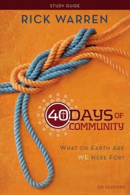 40 Days of Community Bible Study Guide: What on... 0310689112 Book Cover