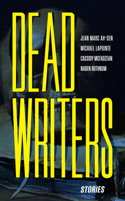 Dead Writers: Stories 1778430546 Book Cover