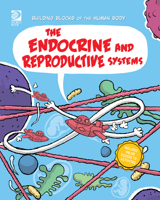 The Endocrine and Reproductive Systems 0716687844 Book Cover