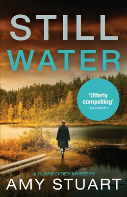 Still Water: An absolutely gripping private inv... 1800324677 Book Cover