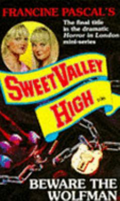BEWARE THE WOLFMAN (SWEET VALLEY HIGH S.) 0553407864 Book Cover