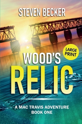 Wood's Relic: Large Print B0DN5W3CHF Book Cover