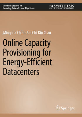 Online Capacity Provisioning for Energy-Efficie... 3031115511 Book Cover