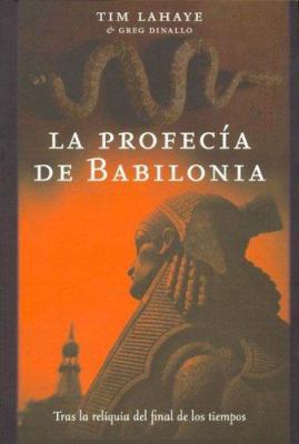 La Profecia de Babilonia [Spanish] 8427031130 Book Cover