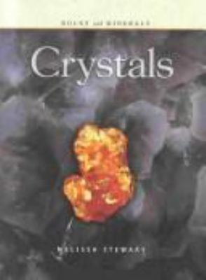 Crystals (Rocks and Minerals) 1403400903 Book Cover