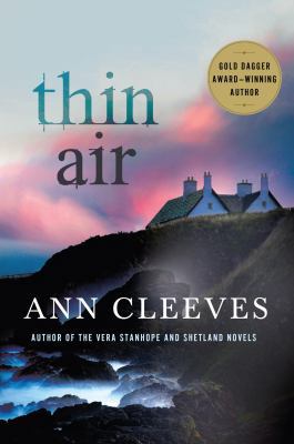 Thin Air: A Shetland Mystery (Shetland Island M... 1250069947 Book Cover