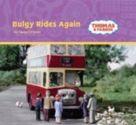 Bulgy Rides Again (Thomas the Tank Engine & Fri... 0603562574 Book Cover