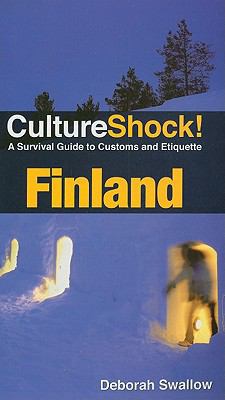 Culture Shock! Finland: A Survival Guide to Cus... 0761460616 Book Cover