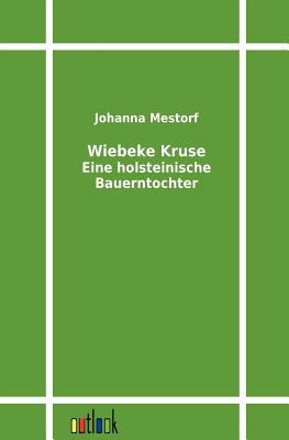 Wiebeke Kruse [German] 3864032210 Book Cover