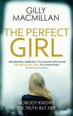 The Perfect Girl 0349406405 Book Cover