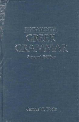 Fundamental Greek Grammar 0570042526 Book Cover