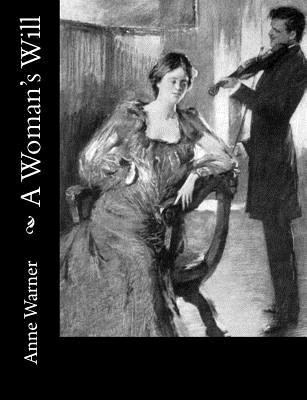 A Woman's Will 1981569707 Book Cover