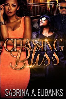 Chasing Bliss 1540436950 Book Cover