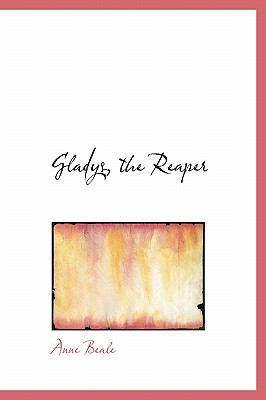 Gladys, the Reaper 1241669511 Book Cover