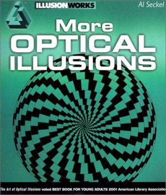 More Optical Illusions 1842224875 Book Cover