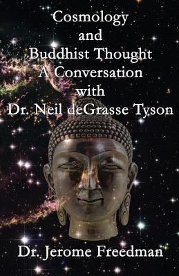 Cosmology and Buddhist Thought: A Conversation ... 1492766763 Book Cover