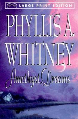 Amethyst Dreams [Large Print] 067977436X Book Cover