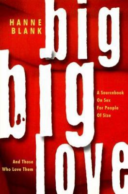 Big Big Love 1890159166 Book Cover