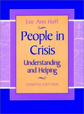 People in Crisis: Understanding and Helping 0787900842 Book Cover
