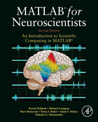 MATLAB for Neuroscientists: An Introduction to ... 0123838363 Book Cover