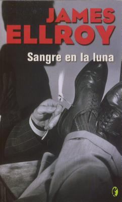 SANGRE EN LA LUNA (Spanish Edition) [Spanish] 8466627898 Book Cover