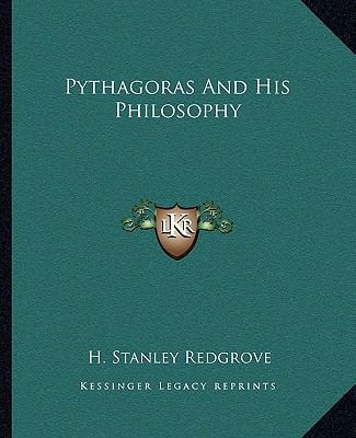 Pythagoras And His Philosophy 1162854898 Book Cover