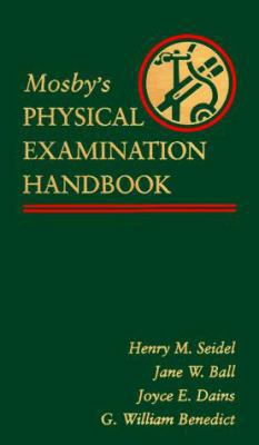 Mosby's Physical Examination Handbook 0815178204 Book Cover