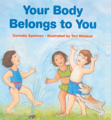 Your Body Belongs to You B0073C2NK8 Book Cover