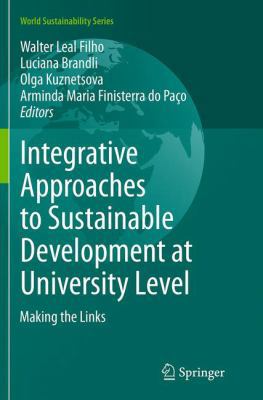 Integrative Approaches to Sustainable Developme... 3319385070 Book Cover