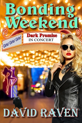 Bonding Weekend 1959768204 Book Cover