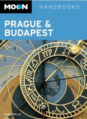 Moon Handbooks Prague and Budapest 1598801333 Book Cover