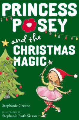 Princess Posey and the Christmas Magic 0399163638 Book Cover