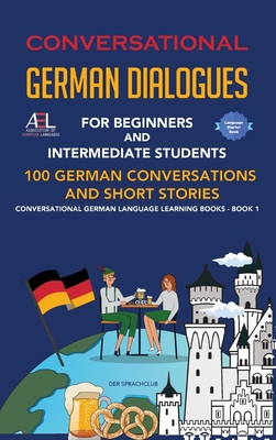 Conversational German Dialogues For Beginners a... 1739858387 Book Cover