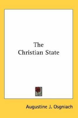 The Christian State 0548144753 Book Cover