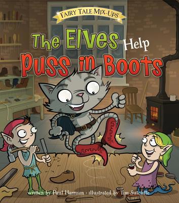 The Elves Help Puss in Boots 141098303X Book Cover