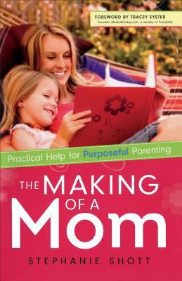 Making of a Mom 0800726367 Book Cover