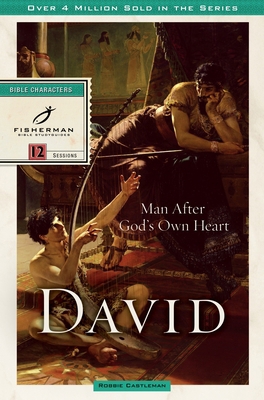 David: Man after God's Own Heart 0877881642 Book Cover