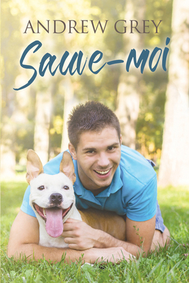 Sauve-moi [French] 1641087684 Book Cover
