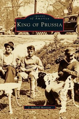 King of Prussia 153162331X Book Cover