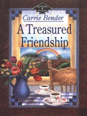 A Treasured Friendship 0786244283 Book Cover