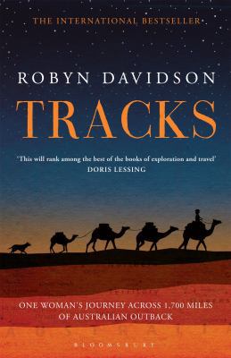 Tracks. Robyn Davidson 1408834863 Book Cover