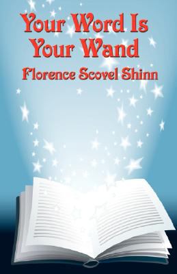 Your Word Is Your Wand B0082OOQME Book Cover