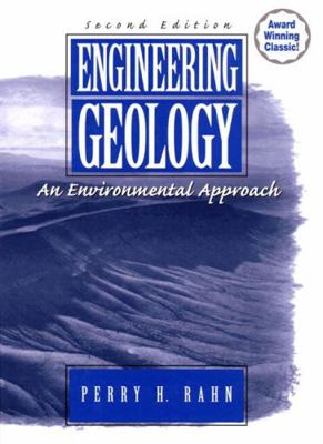 Engineering Geology: An Environmental Approach 0131774034 Book Cover