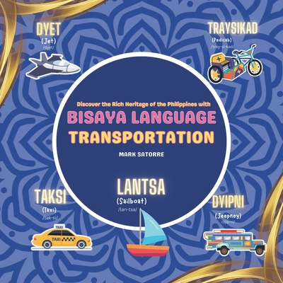 Bisaya Language: Transportation            Book Cover