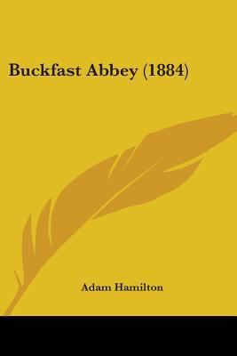 Buckfast Abbey (1884) 1104077361 Book Cover