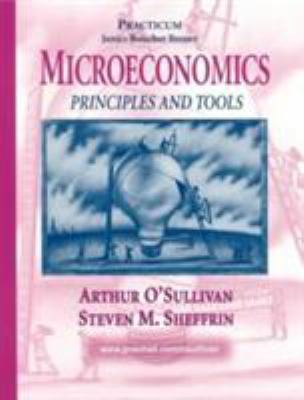 Microeconomics: Principles and Tools : Practicum 0138556024 Book Cover