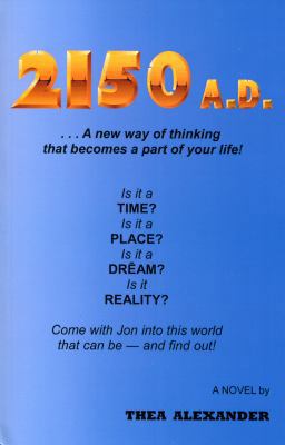 2150 AD by Thea Alexander 0988659328 Book Cover