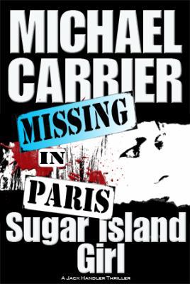 Sugar Island Girl Missing in Paris 1936092336 Book Cover