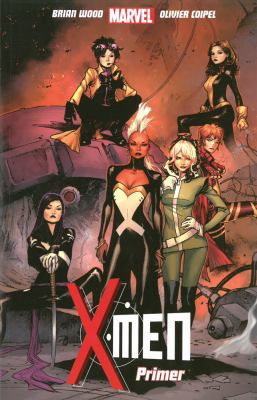 X-Men: Primer 1846535530 Book Cover