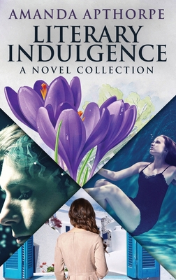 Literary Indulgence: A Novel Collection 4824176573 Book Cover